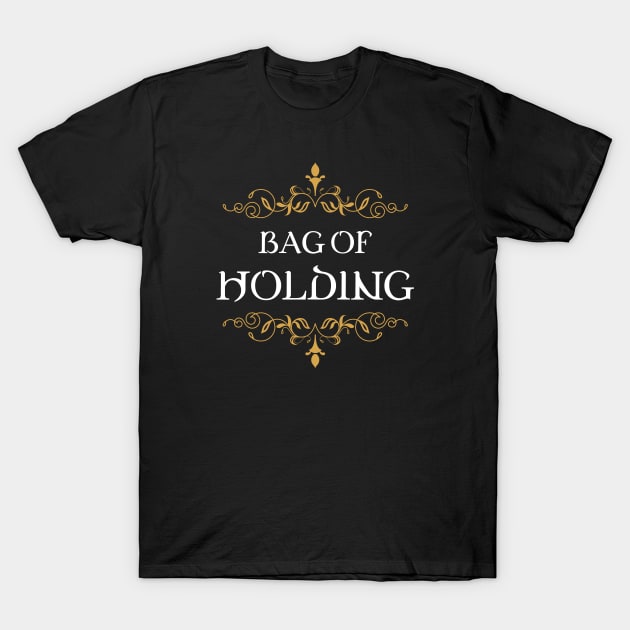 Bag of Holding Dungeons Crawler and Dragons Slayer T-Shirt by pixeptional